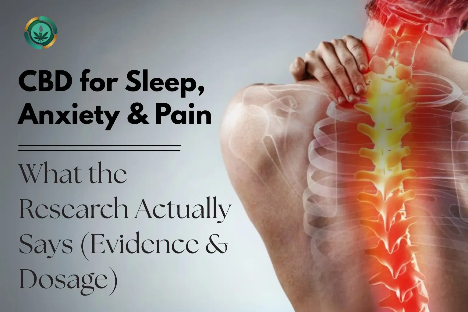 CBD for Sleep, Anxiety & Pain