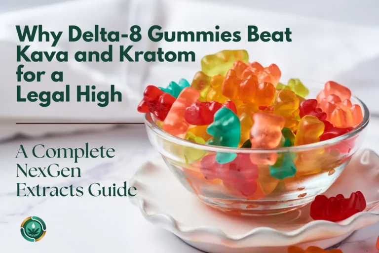 Why Delta-8 Gummies Beat Kava and Kratom for a Legal High