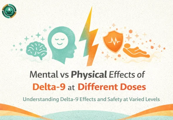 Effects of Delta-9