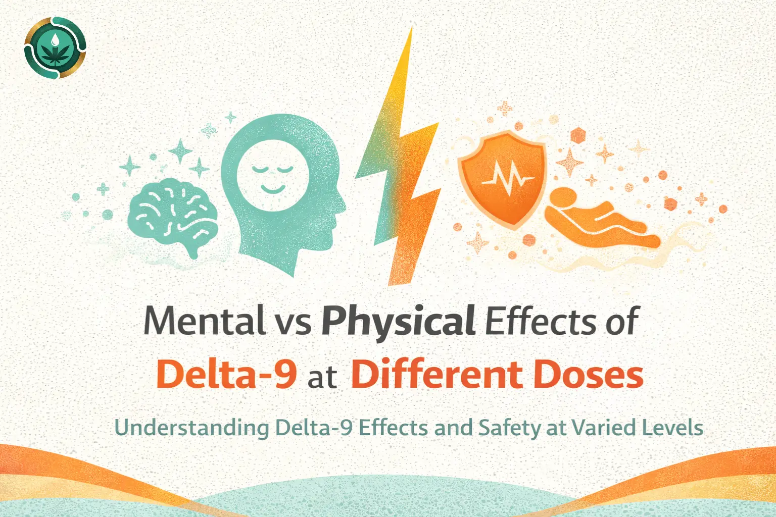 Effects of Delta-9