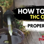 THC oil dropper bottle with cannabis leaves and bold text explaining how to use THC oil properly for beginners