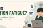 attention fatigue