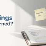 why do you forget things you just learned